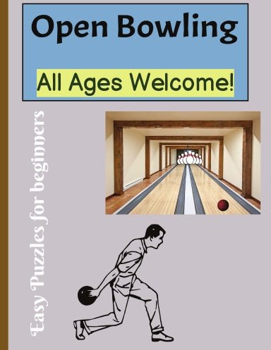 Open Bowling: All Ages Welcome - LL Puzzle Books