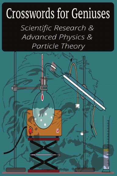 Scientific Research; Advanced Physics; Particle Theory - LL Puzzle Books