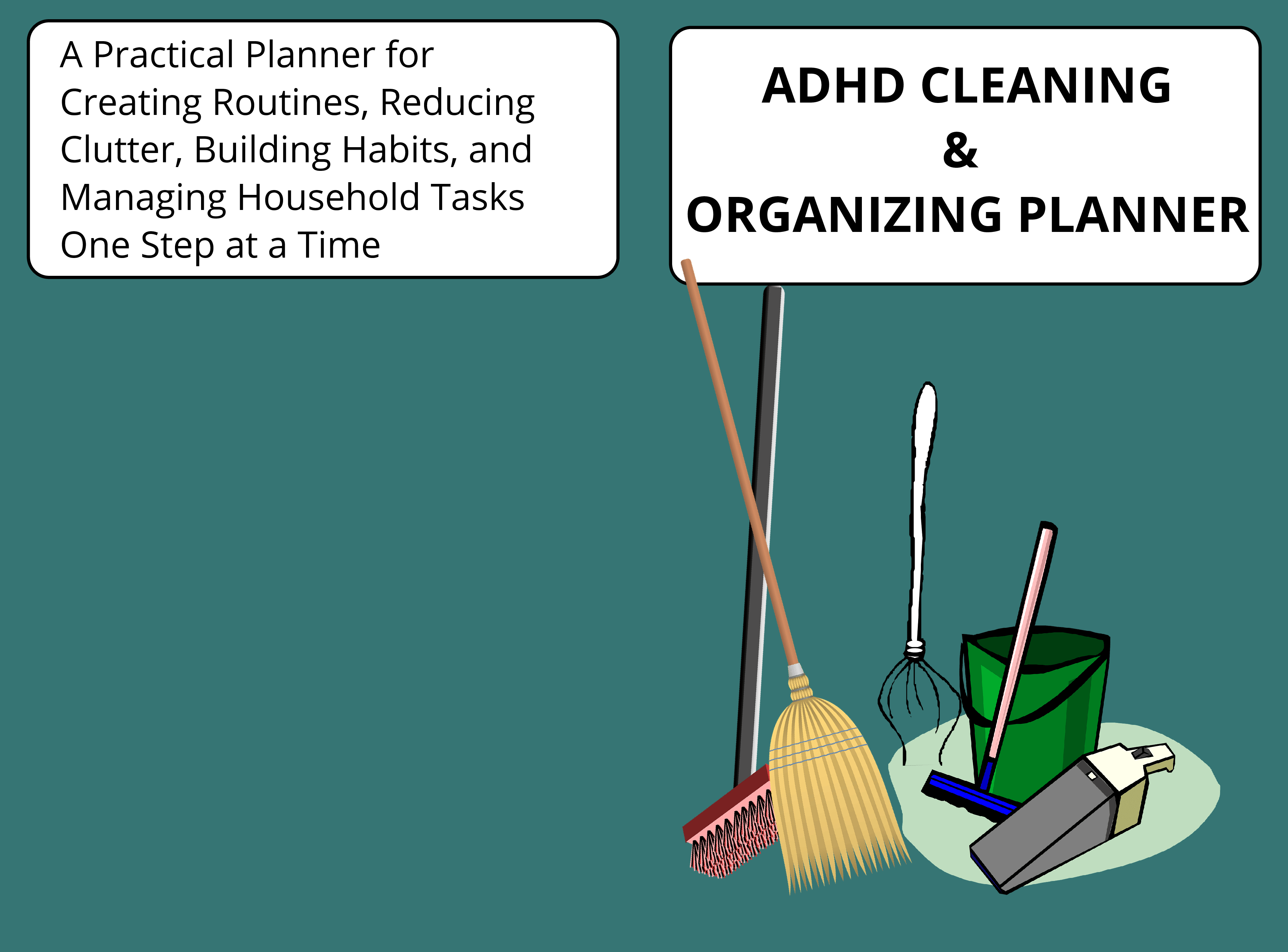 ADHD Cleaning and Organizing Planner