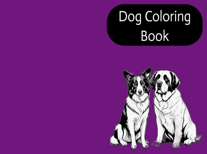 Dog Coloring Book for All Ages – Instant Download