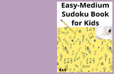 Easy-Medium Sudoku Puzzle Book for Kids