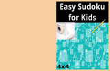 Easy Sudoku Puzzle Book for Kids