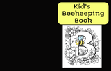 Kid's Guide to Beekeeping – Fun & Educational Activity Book
