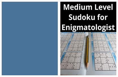 Medium Sudoku Puzzle Book for Enigmatologist