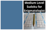 Medium Sudoku Puzzle Book for Enigmatologist