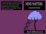 Mind Matters Crossword Puzzles Hard to Difficult Level - LL Puzzle Books
