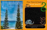 Pine Trees & Snakes Word Search Puzzles for Outdoor Lovers