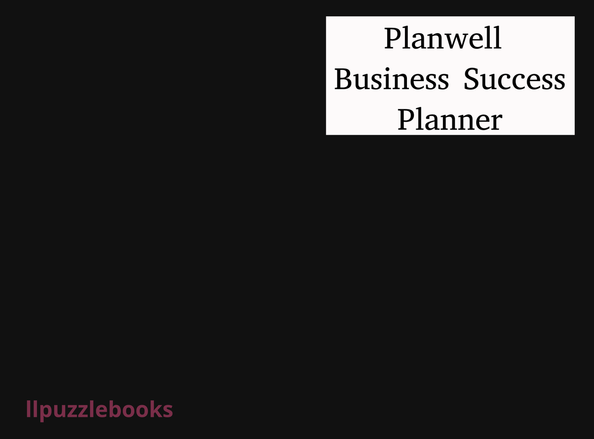 Planwell Business Success Planner - LL Puzzle Books