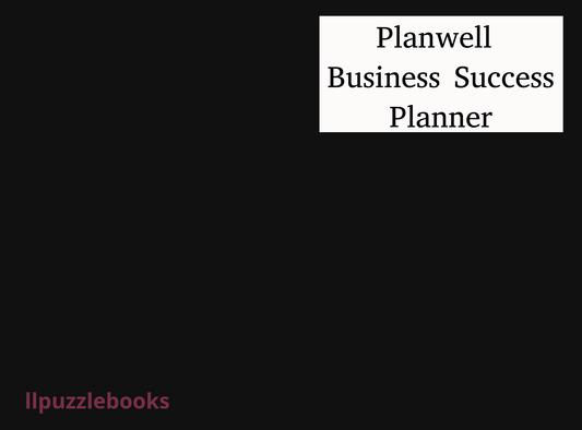 Planwell Business Success Planner - LL Puzzle Books
