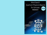Quantum Physics & Beyond for Geniuses Word Search - LL Puzzle Books