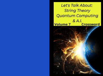 Let's Talk About String Theory, Quantum Computing, & A.I. Crossword - LL Puzzle Books