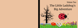 The Little Ladybug's Big Adventure: Vol 2 - LL Puzzle Books