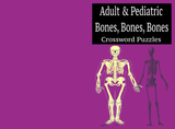 Bones Crossword Puzzle Book – Adult & Pediatric Anatomy Edition - LL Puzzle Books