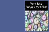 Very Easy Sudoku Puzzle Book for Teens