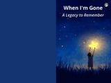 When I'm Gone: A Legacy to Remember - LL Puzzle Books