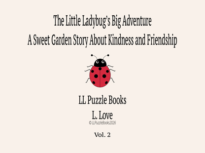 The Little Ladybug's Big Adventure: Vol 2 - LL Puzzle Books