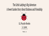 The Little Ladybug's Big Adventure: Vol 2 - LL Puzzle Books