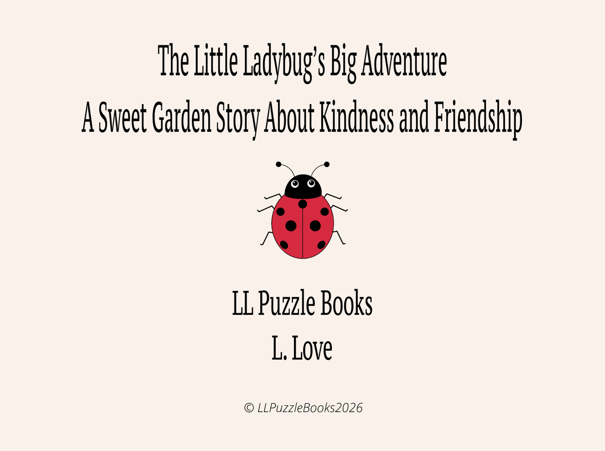 The Little Ladybug's Big Adventure: Vol. 1 - LL Puzzle Books